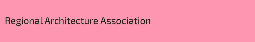 Regional Architecture Association